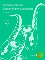 Selected Solos for Tenor Saxophone: Grades 1-3
