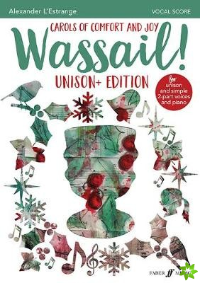 Wassail! Unison Edition