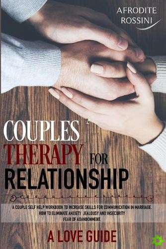 Couples' Therapy for Relationships