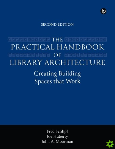 Practical Handbook of Library Architecture