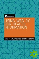 Using Web 2.0 for Health Information