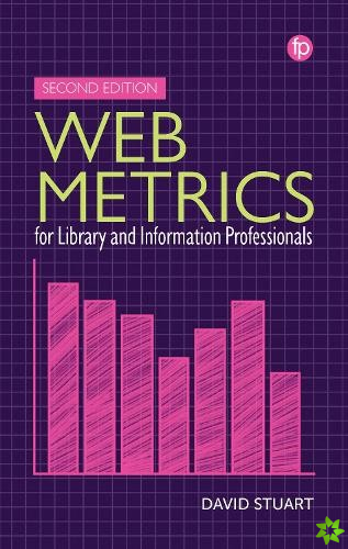 Web Metrics for Library and Information Professionals