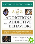 A to Z of Addictions and Addictive Behaviors