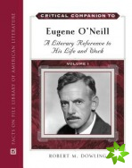 Critical Companion to Eugene O'Neill