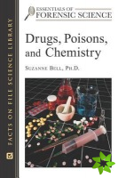 Drugs, Poisons, and Chemistry