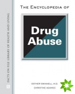 Encyclopedia of Drug Abuse
