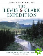 Encyclopedia of the Lewis & Clark Expedition