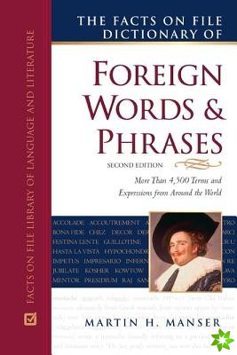 Facts on File Dictionary of Foreign Words and Phrases