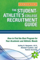 Student-Athlete'S College Recruitment Guide