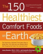 150 Healthiest Comfort Foods on Earth