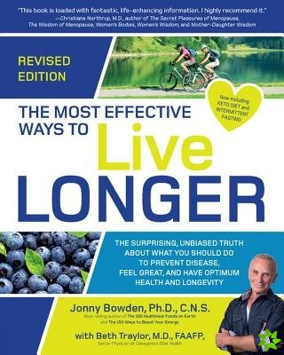 Most Effective Ways to Live Longer, Revised