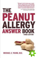 Peanut Allergy Answer Book, 3rd Ed.