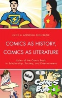 Comics as History, Comics as Literature