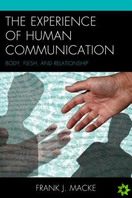 Experience of Human Communication