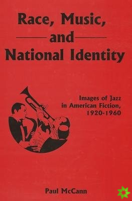 Race, Music, and National Identity