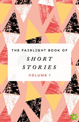 Fairlight Book of Short Stories