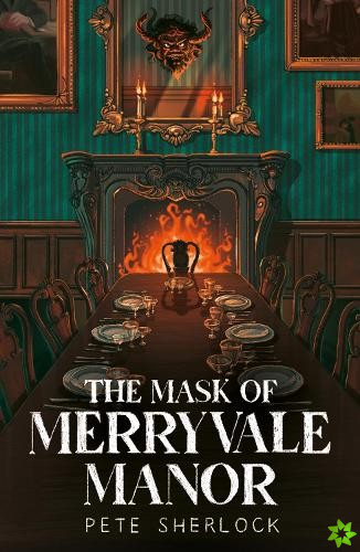 Mask of Merryvale Manor