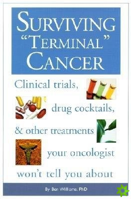 Surviving Terminal Cancer