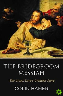 Bridegroom Messiah