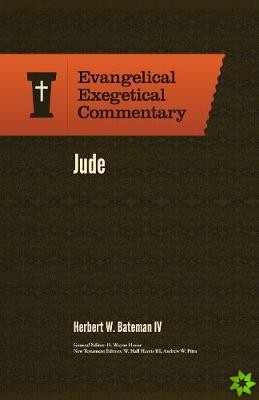 Jude: Evangelical Exegetical Commentary