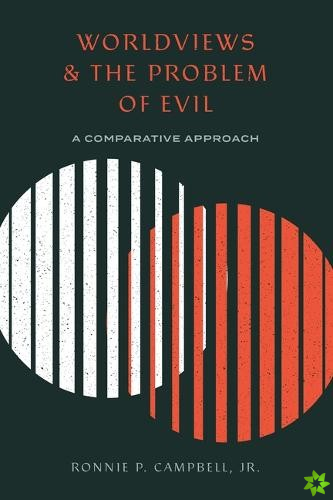 Worldviews and the Problem of Evil
