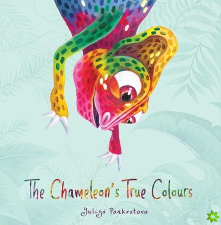 Chameleon's True Colours
