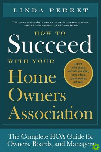 How to Succeed with Your Homeowners Association
