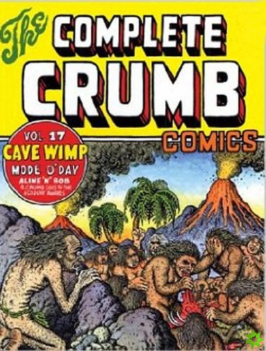 Complete Crumb Comics, The Vol. 17