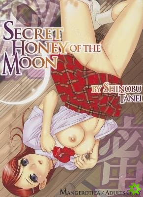 Secret Honey Of The Moon