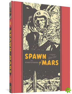 Spawn Of Mars & Other Stories