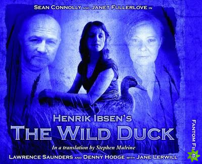 Henrik Ibsen's The Wild Duck