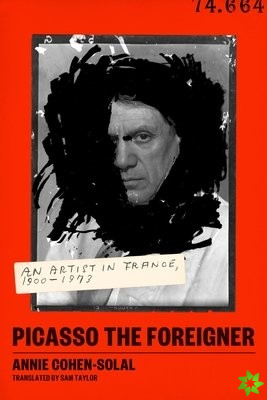 Picasso the Foreigner