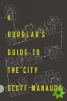 Burglar's Guide to the City