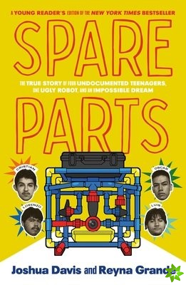 Spare Parts (Young Readers' Edition)