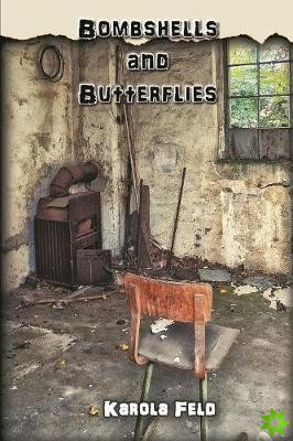 Bombshells and Butterflies