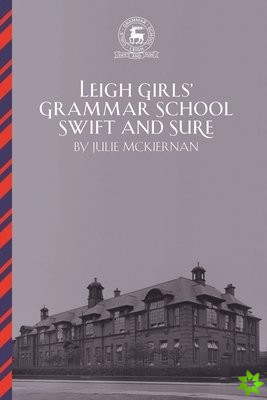Leigh Girls' Grammar School