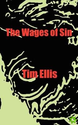 Wages of Sin