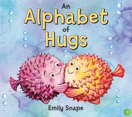Alphabet of Hugs