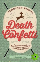 Death Confetti