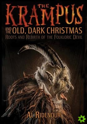 Krampus and the Old, Dark Christmas