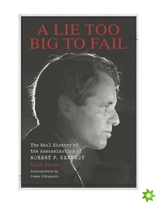Lie Too Big To Fail