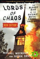 Lords Of Chaos - 2nd Edition