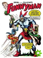 Siegel And Shuster's Funnyman