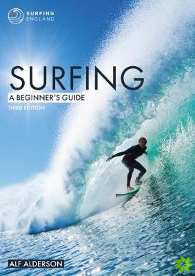 Surfing: A Beginner's Guide