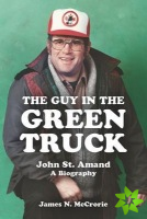 Guy in the Green Truck