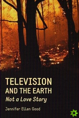 Television and the Earth