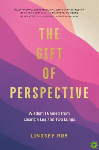 Gift of Perspective
