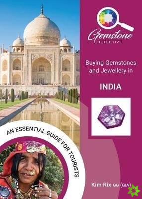 Gemstone Detective: Buying Gemstones and Jewellery in India