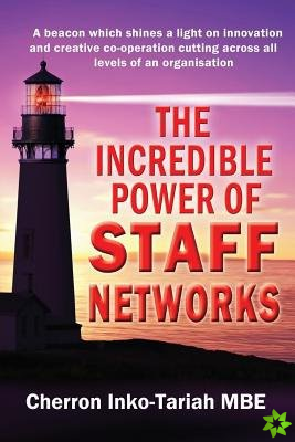 Incredible Power of Staff Networks
