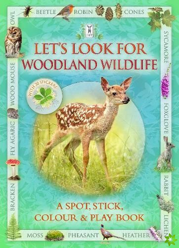 Let's Look for Woodland Wildlife